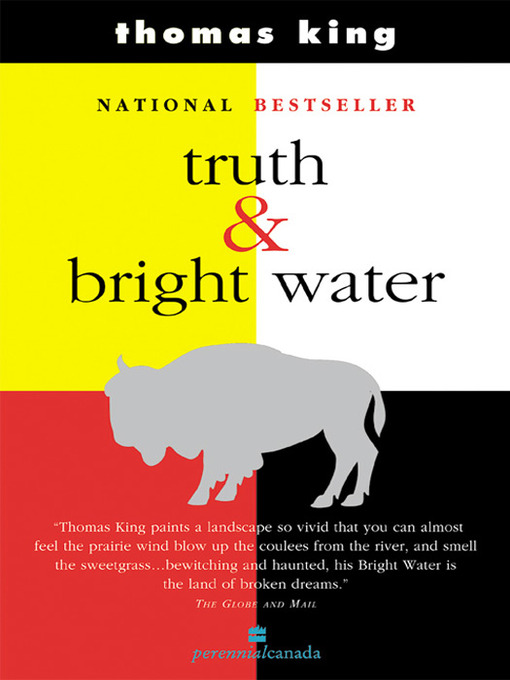 Title details for Truth and Bright Water by Thomas King - Available